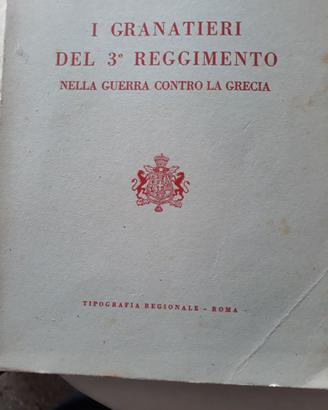 Libro militare i Granatieri del Terzo Reggimento