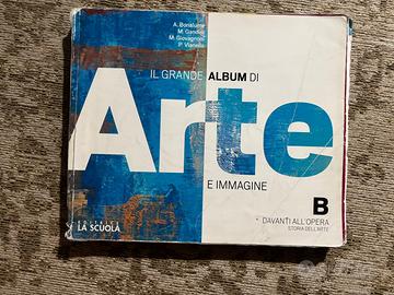 Il grande album di Arte e immagine A e B