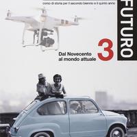 Memoria e futuro 3 - Corso di storia 