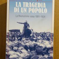 Figes, Rivoluzione russa 1891 - 1924 TEA