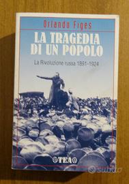 Figes, Rivoluzione russa 1891 - 1924 TEA