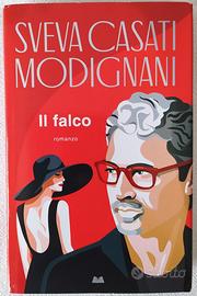 Titolo: Il falco Autore: Sveva Casati Modignani