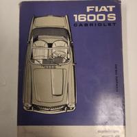 FIAT 1600 S Cabrio CATALOGO RICAMBI 1962 originale