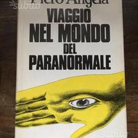 Viaggio nel mondo del paranormale