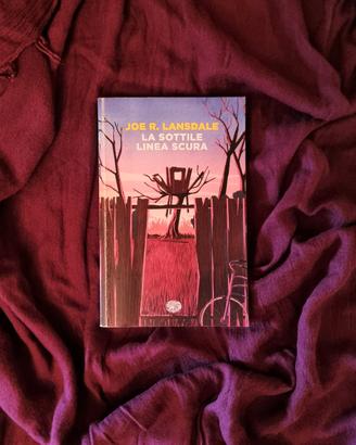 La sottile linea scura di Joe R. Lansdale - Libro