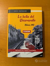 La bella del Chiaravalle  - Dario Crapanzano