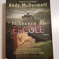 Andy McDermott, Il tesoro di Ercole - TEA 2010