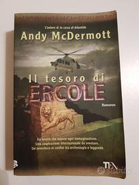 Andy McDermott, Il tesoro di Ercole - TEA 2010