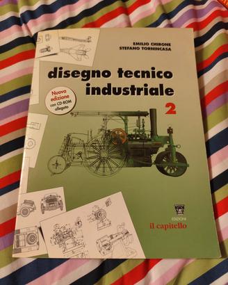 Disegno tecnico industriale 2 chirone e Tornincasa