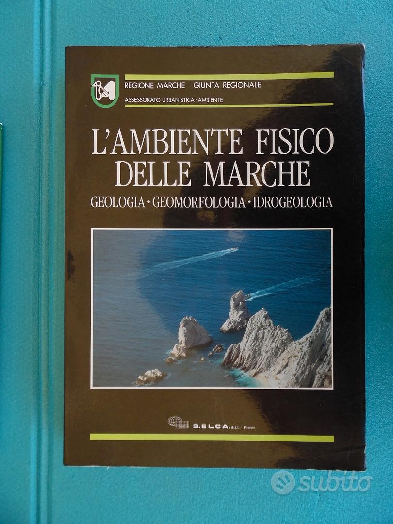 Geologia botanica vegetazione delle marche - Libri e Riviste In