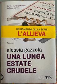A. Gazzola “Una lunga estate crudele”.