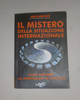 Il mistero della situazione internazionale