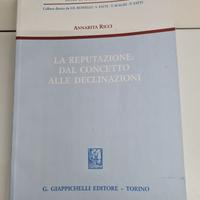 La Reputazione: dal concetto alle declinazioni