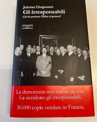 Libro Chapoutot Gli irresponsabili Nuovo