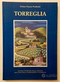 Torreglia.Notizie storiche Giuliana Fraccaro Prosd
