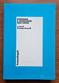 Economia E Concezione Dell'uomo - P. Grasselli