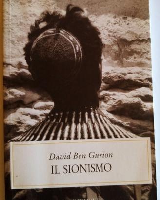 David Ben Gurion "Il Sionismo"