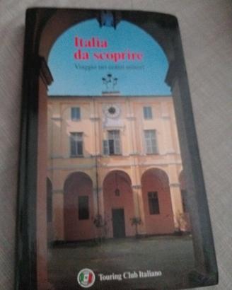 Italia da scoprire touring club italiano 