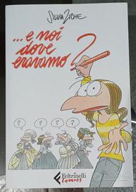 "...e noi dove eravamo?" S. Ziche