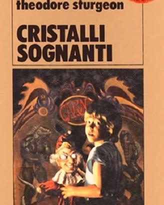 Cristalli sognanti