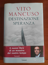 Destinazione Speranza di Vito Mancuso