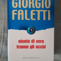 Giorgio Faletti " niente di vero tranne gli occhi