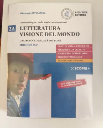 Letteratura visione del mondo 2A Loscher