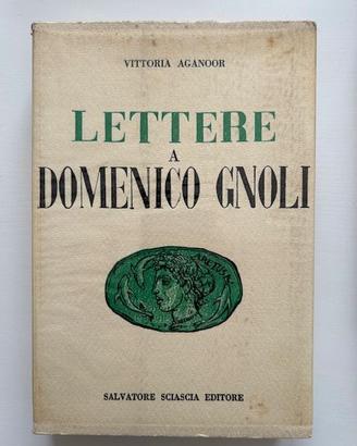 aganoorlettere a domenico gnoli sciascia 1967