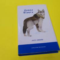 Zanna Bianca - Jack London - Capolavori per ragazz