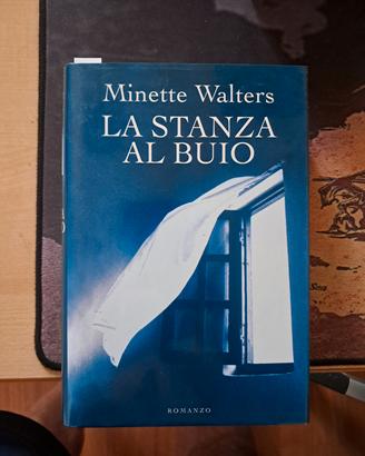 Minette Walters -  La stanza al buio