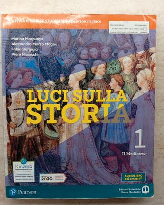 Luci sulla storia 1. Il Medioevo