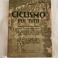 Libro d'epoca "Ciclismo per Tutti" 1938