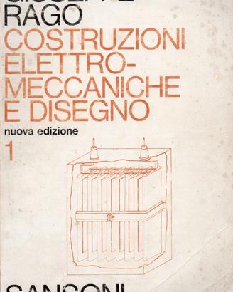 Costruzioni Elettro-Meccaniche e Disegno