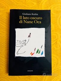 Il lato oscuro di Nane Oca  Giuliano Scabia