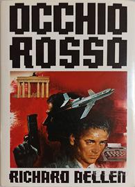 Occhio rosso richard aellen