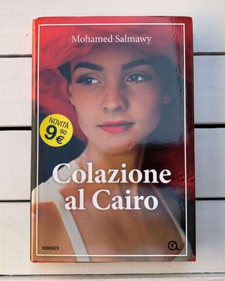 Colazione al Cairo - Mohamed Salmawy - Romanzo