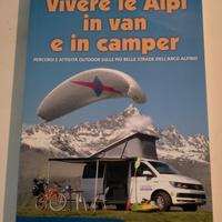 VIVERE LE ALPI IN VAN E UN CAMPER 