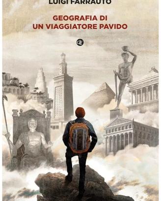 Geografia di un viaggiatore pavido 