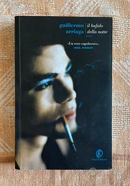 Romanzo “Il bufalo della notte”, Guillermo Arriaga