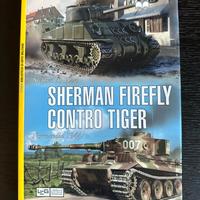 Libro Sherman Firefly contro Tigre