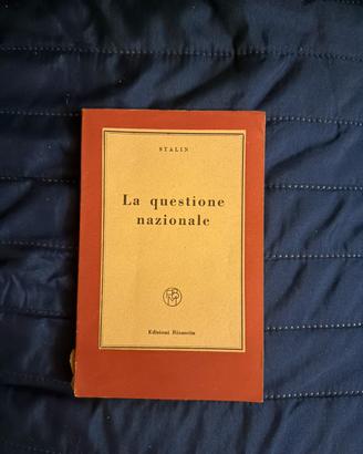 La questione nazionale - Stalin - Ed Rinascita