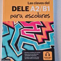 Las claves del DELE A2/B1 para escolares