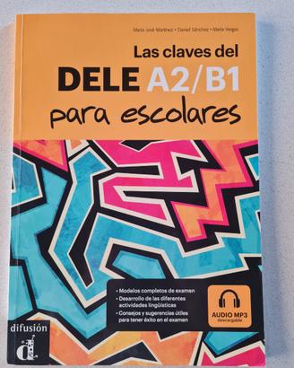 Las claves del DELE A2/B1 para escolares