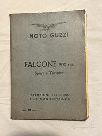 MOTO GUZZI FALCONE 500cc. USO E MANUTENZIONE