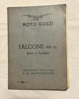 MOTO GUZZI FALCONE 500cc. USO E MANUTENZIONE