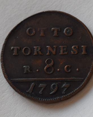 8 TORNESI 1797 REGNO DI NAPOLI – FERDINAND IV