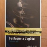 Fantasmi a Cagliari: profumo di zolfo  di P.Serra
