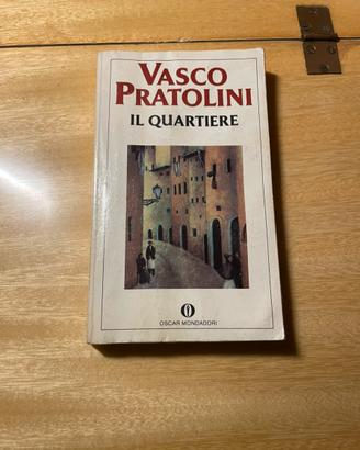 “Il quartiere”- Vasco Pratolini- Mondadori