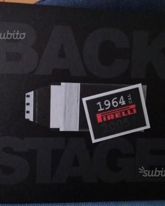 Back stage Pirelli 1964 - 2005