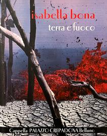 Isabella Bona - terra e fuoco